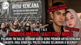 PULUHAN TNI AD BALAS DENDAM HABISI GENG PREMAN ARTHA KENCANA & POLISI TUKANG BEKING KARENA TELAH..!?