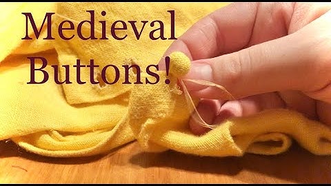 How to Sew Medieval Buttons. (Make your own buttons from scratch!)