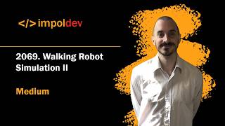 Walking Robot Simulation II | LeetCode 2069 - Python