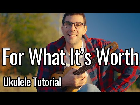 Buffalo Springfield - For What It's Worth (Ukulele Tutorial)