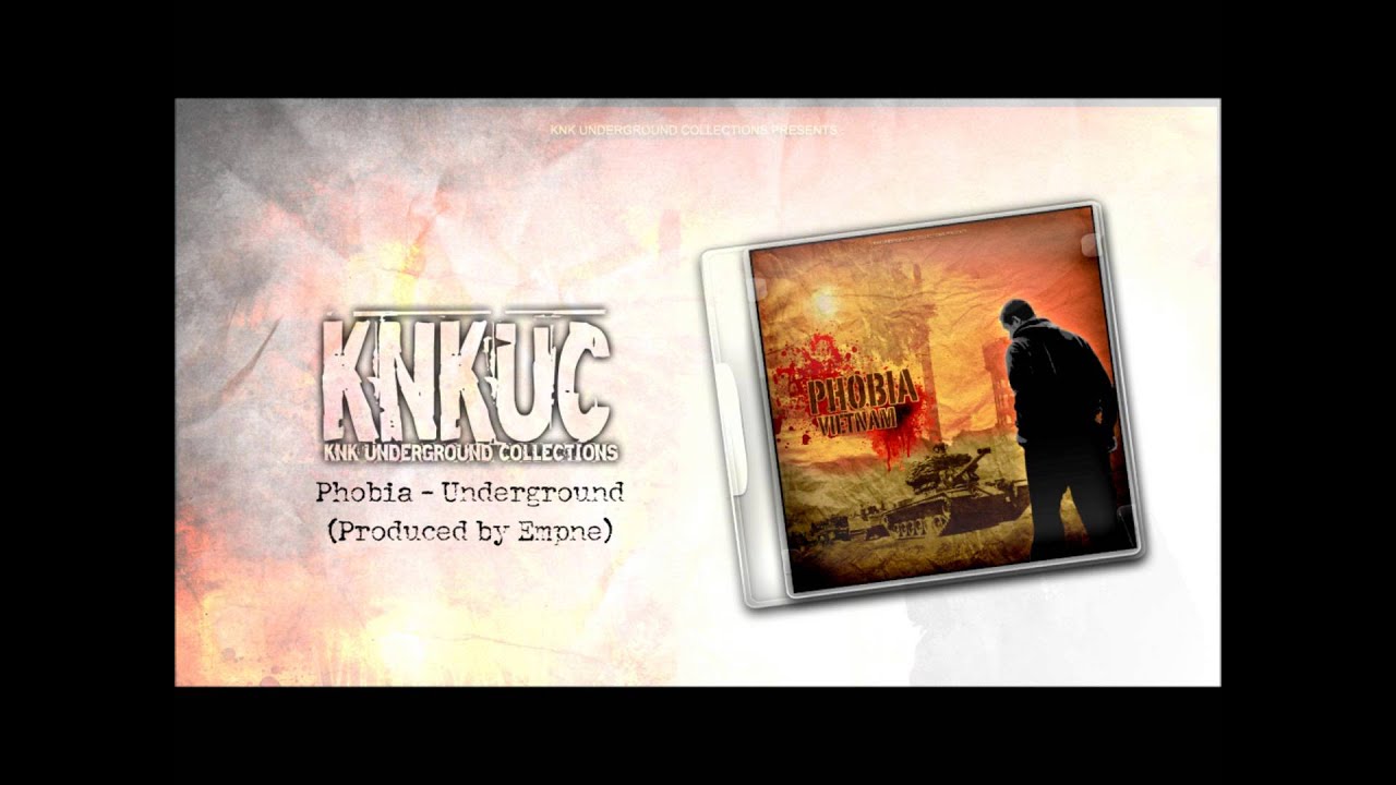 Phobia - Underground