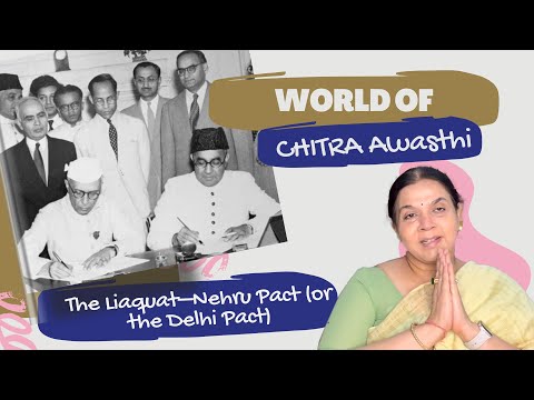 The Liaquat–Nehru Pact or the Delhi Pact , भारत के साथ एक और घात देश के नेताओं द्वारा।