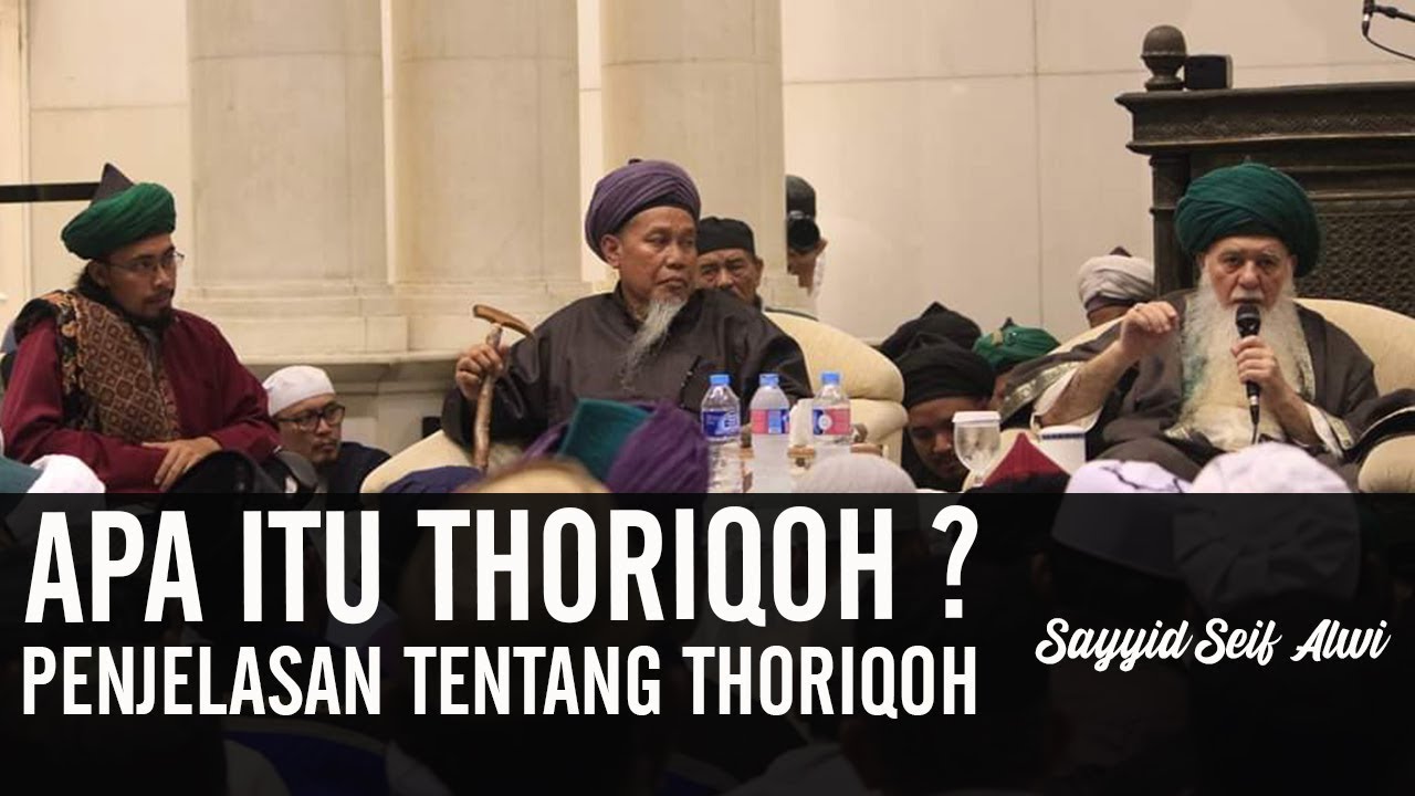 Pengertian Thoriqoh atau Tarekat..ᴴᴰ | Sayyid Seif Alwi (Part 1)