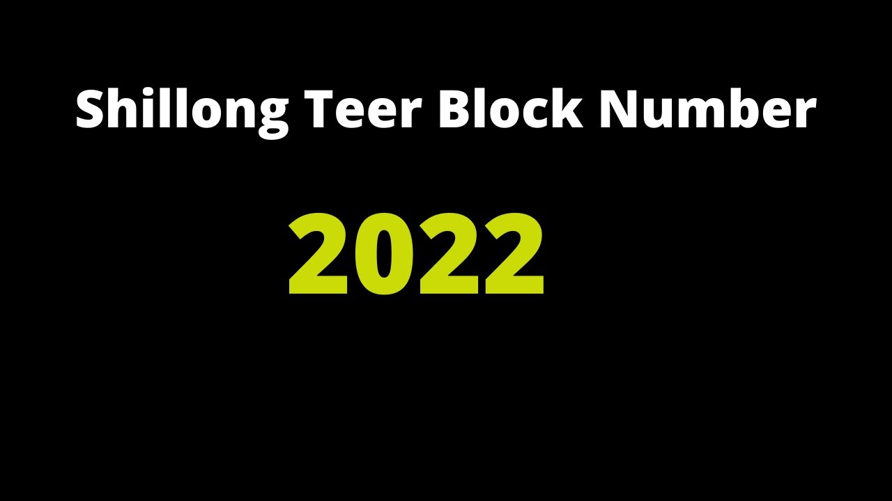 Which Number is Block in Shillong Teer?  