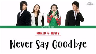 Video thumbnail of "[ENG/ROM/HAN] Mario & Nesty - Never Say Goodbye | My Girl (마이걸) OST"