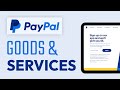 How to send money on paypal for goods  services 2024
