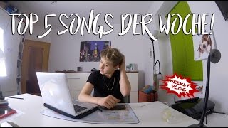 MEINE TOP 5 SONGS DER WOCHE! | dieservincent