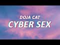 Doja cat  cyber sex lyrics i like the view