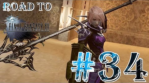 Lightning Returns: Final Fantasy XIII - Road to Final Fantasy XV - Part 34 - Sanctuary Raiding 1/2