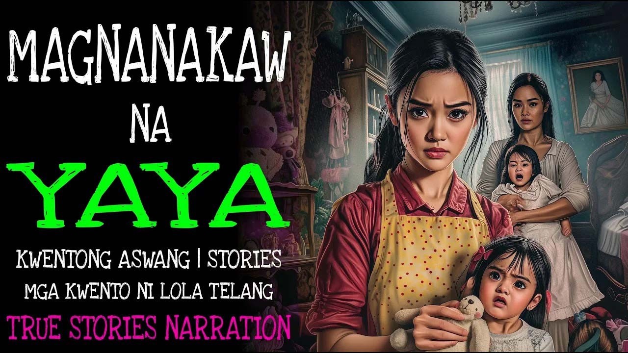 MAGNANAKAW NA YAYA _ Kulam True Story