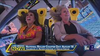 Celebrate National Rollercoaster Day At Adventuredome At Circus Circus