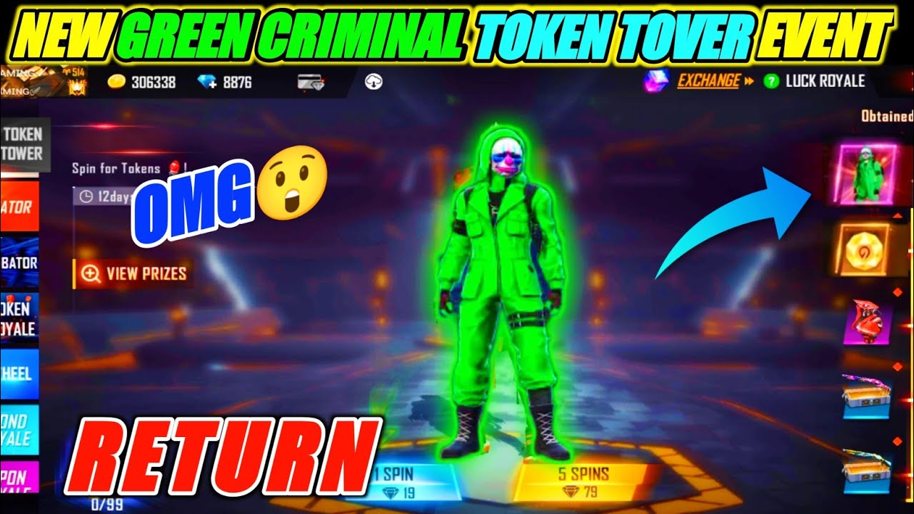 GREEN CRIMINAL TOKEN TOVER EVENT FREE FIRE GREEN CRIMINAL BUNDLE RETURN ...