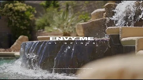 D1 Spinks - Envy Me (Official Music Video)