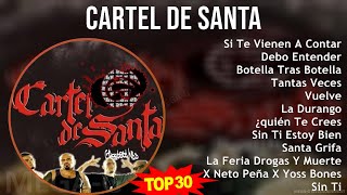 C a r t e l D e S a n t a MIX 30 Grandes Exitos ~ 1990s Music ~ Top Rap, Latin Rap Music