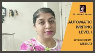 Meenaz Automatic Writing Level 1