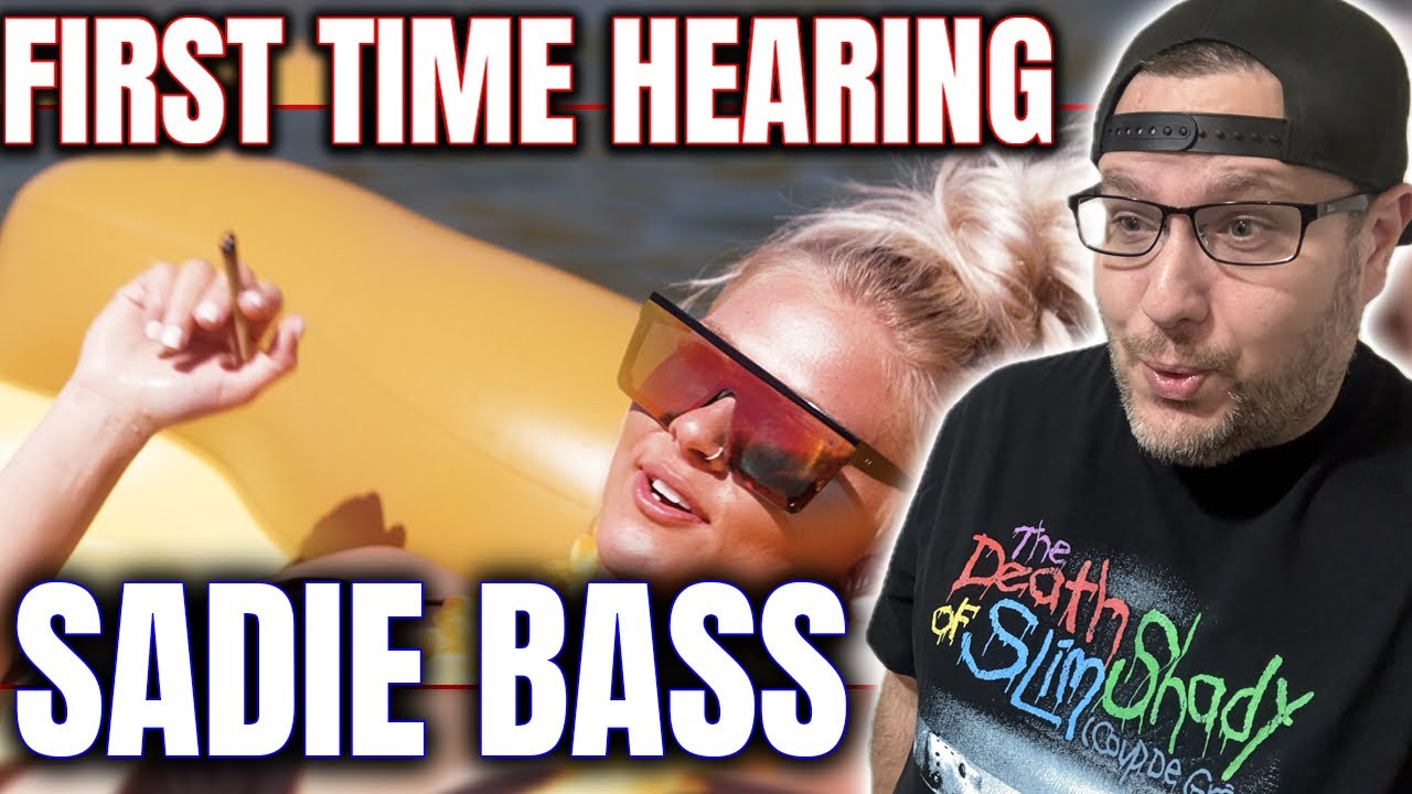 FIRST TIME HEARING SADIE BASS! "WAKE N' BAKE" REACTION!