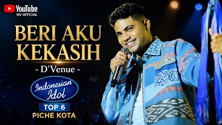 BERI AKU KEKASIH - D'Venue ( Piche Kota) #indonesia #idoltop6