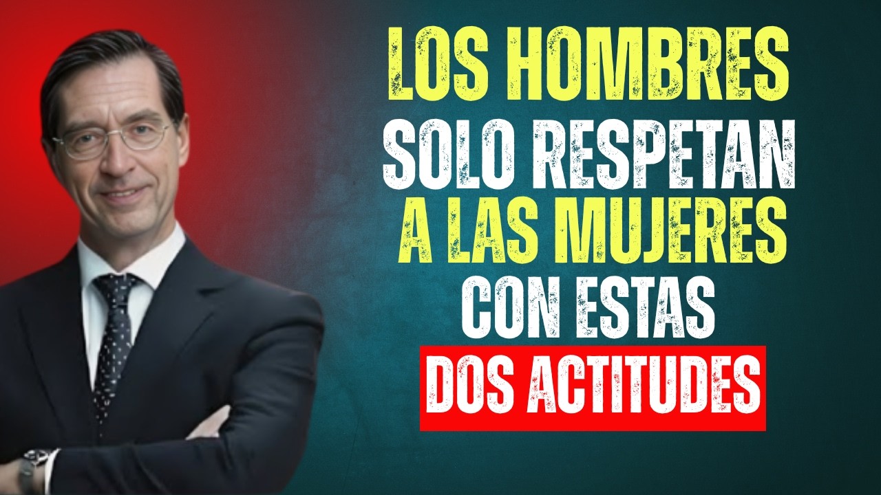 Los hombres solo respetan a una mujer por dos actitudes que casi nadie tiene | Mario Alonso Puig