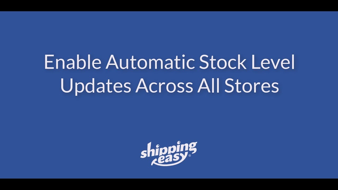 Enable Automatic Stock Level Updates Across All Stores - Inventory ...