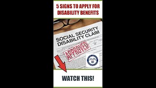 5 SIGNS To Apply For Disability Benefits