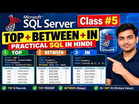 SQL Server Tutorial in Hindi #5  TOP, BETWEEN & IN Operators  SQL for Beginners
