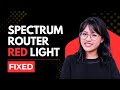 Fix Spectrum Router Red Light Issue | No Internet Solution