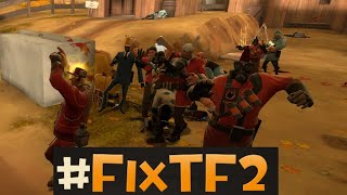 #FixTF2 Livestream