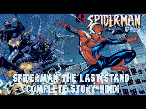 Spiderman : The Last Stand || Complete Story || Hindi || Comic Saga Universe