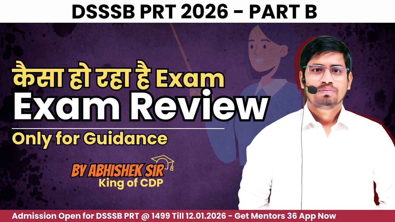 DSSSB PRT Exam Review by Abhishek Sir  - How to Attempt Online DSSSB Exam - 