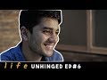 I love you bhaiyya  life unhinged episode  6  the uncurtained studio