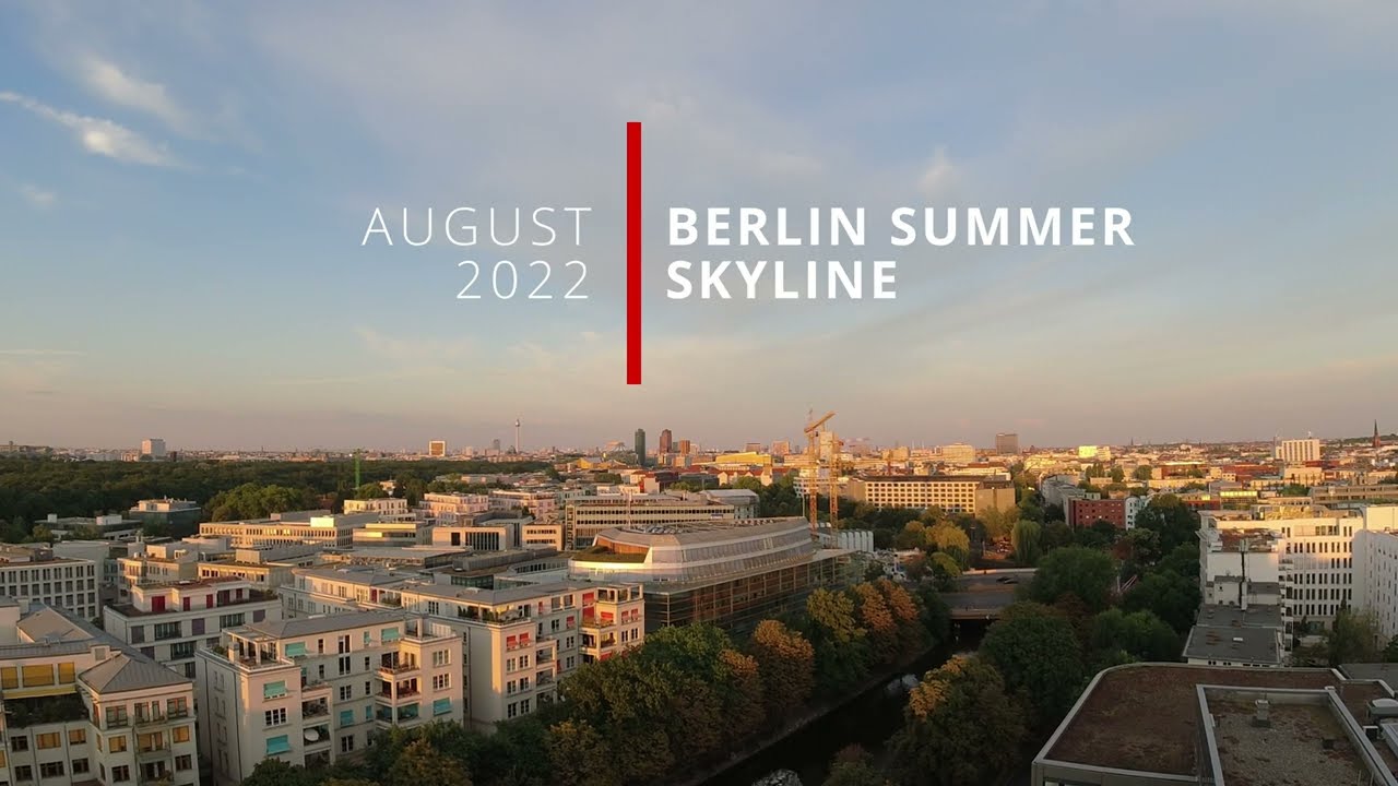 BERLIN SUMMER 2022 - Timelapse Golden Hour Blue Hour