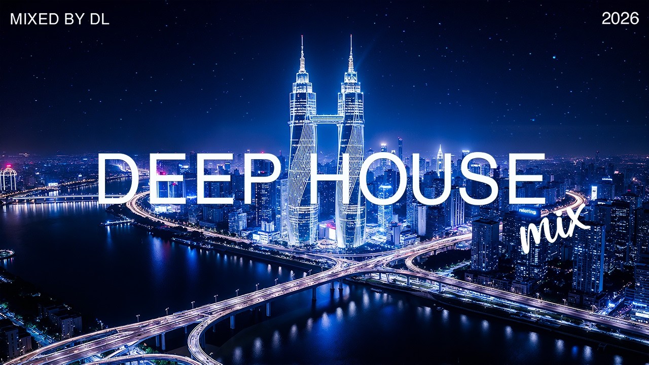 Relaxing Deep House Mix 2026 | Perfect Start for a New Week | Chill Monday Vibes