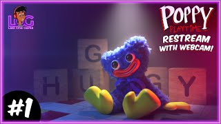 🔴[ReStream] Poppy Playtime - Let's Explore the Toy Factory - Part 1 | 2K 60 FPS | LOG | @LastOneGame