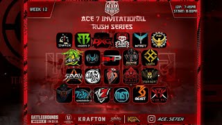 ACE SEVEN RUSH SERIES | Week 12 Day 1 | 8th Super Chat Received