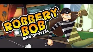 Robbery BoB CHAPTER-1 (SUBURBS) EPISODE-2 Gameplay Walkthrough