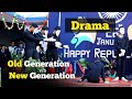 Republic day  drama old generation  vs new generation  best performance  sems sanchore