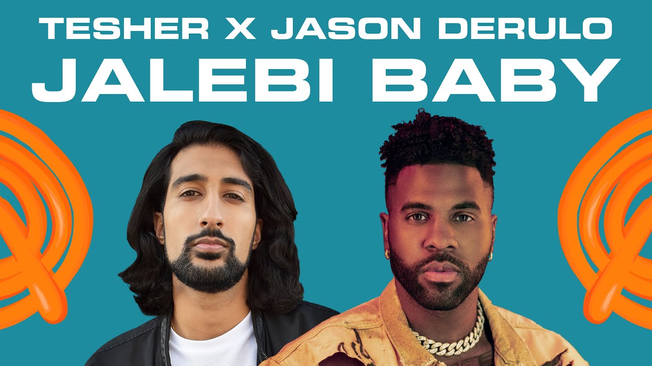 Tesher x Jason Derulo   Jalebi Baby Visualizer