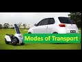 Modes of Transportation and Their Uses