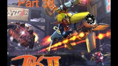 Jak 2 walkthrough part 38