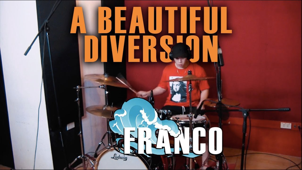*STUDIO QUALITY* A Beautiful Diversion by Franco (Drum Cover by Patrick Songco)