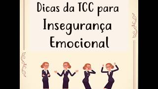 Nepente | Dicas da TCC para Insegurança Emocional
