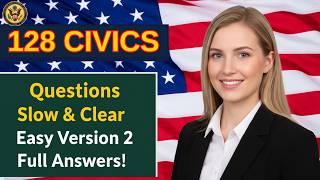 128 Civics Questions for U.S. Citizenship Interview 2026 Easy Learn &amp; Test  #n400 #uscitizenshiptest