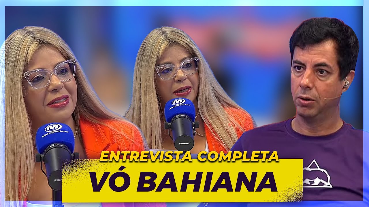 VÓ BAHIANA I ENTREVISTA COMPLETA