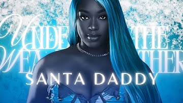 Santa Daddy (Visualizer) | Under The Weather (Frostbite Edition)