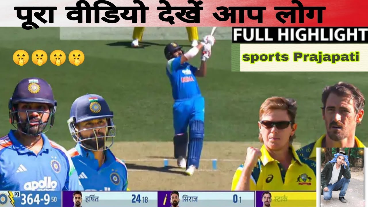 IND vs AUS 2nd ODI 2025 Full Match Highlights | India vs Australia 2nd ...