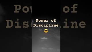 Power of Discipline 😎 #discipline #power #motivation #motivational #motivationalvideo