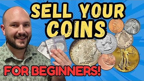 How Do I Sell My Coins? Beginner