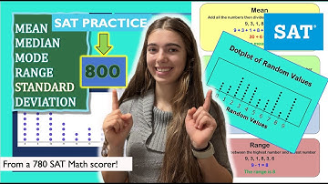 Mean, Median, Mode, Standard Deviation, and Range (SAT Math average problems for a Perfect Score)