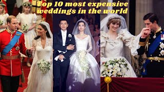 Top 10 Most Expensive Weddings Ever in the History