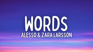 Alesso & Zara Larsson - Words (Lyrics)